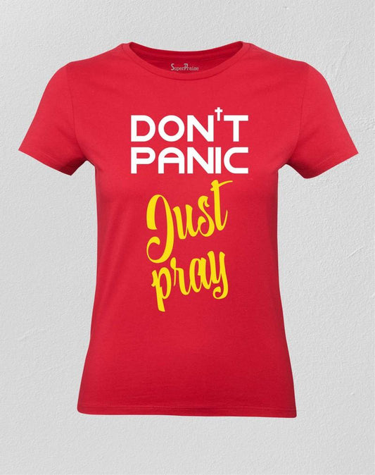 Just Pray Women T shirt