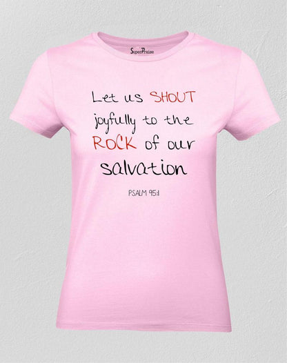 Let Us Shout Joyfully Women T Shirt