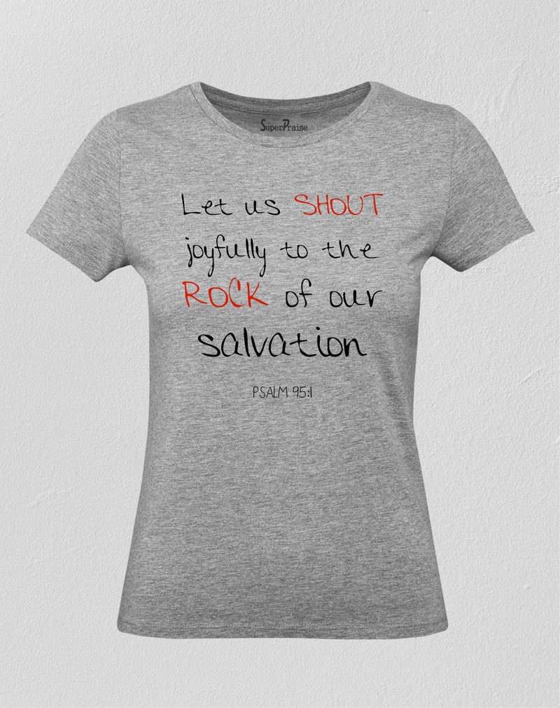 Christian Women T Shirt Let Us Shout Holy