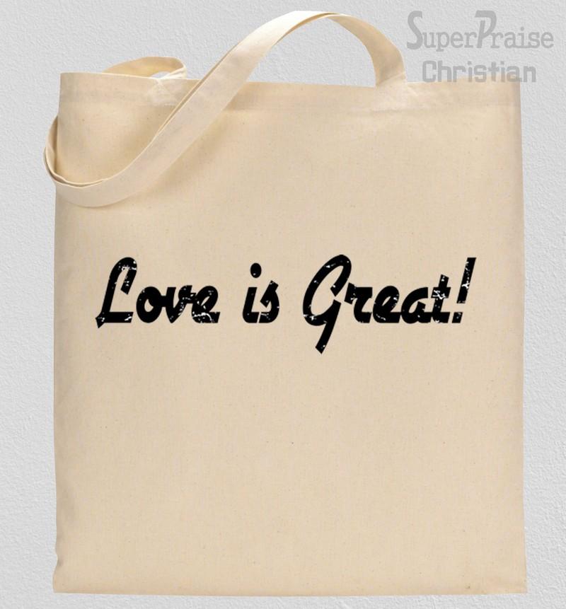 Love Is Great Tote Bag