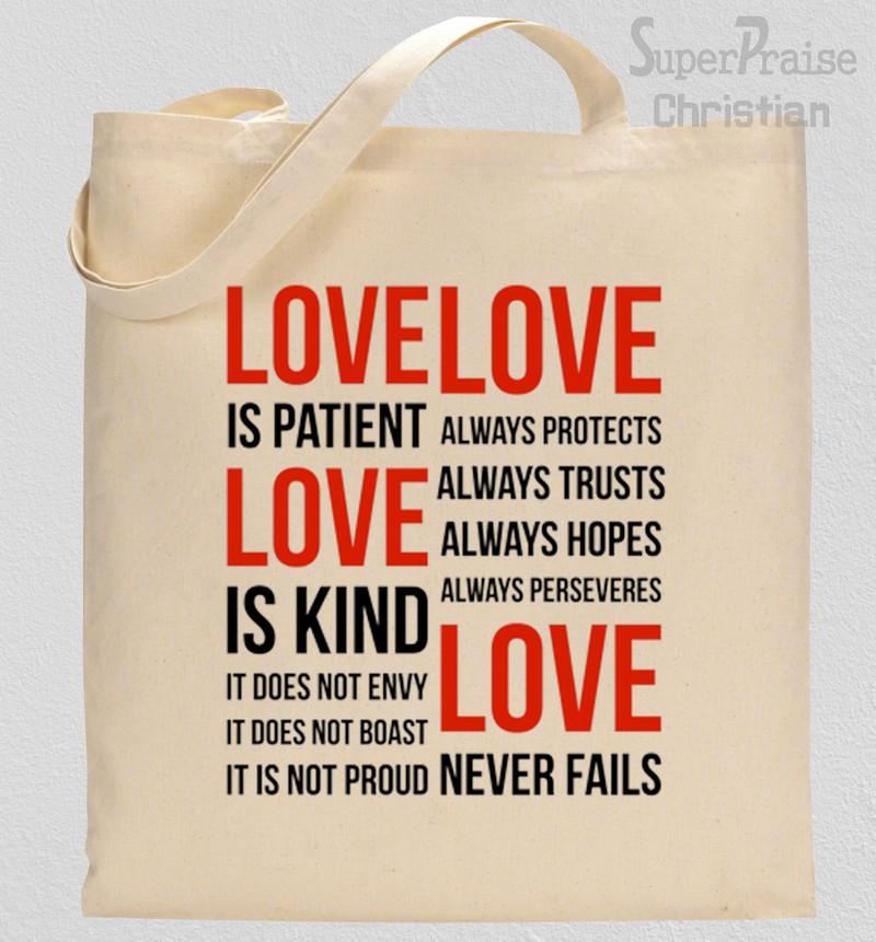 Love Is Patient Tote Bag