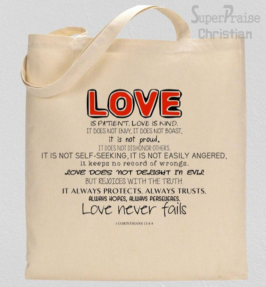 Love Never Fails Tote Bag