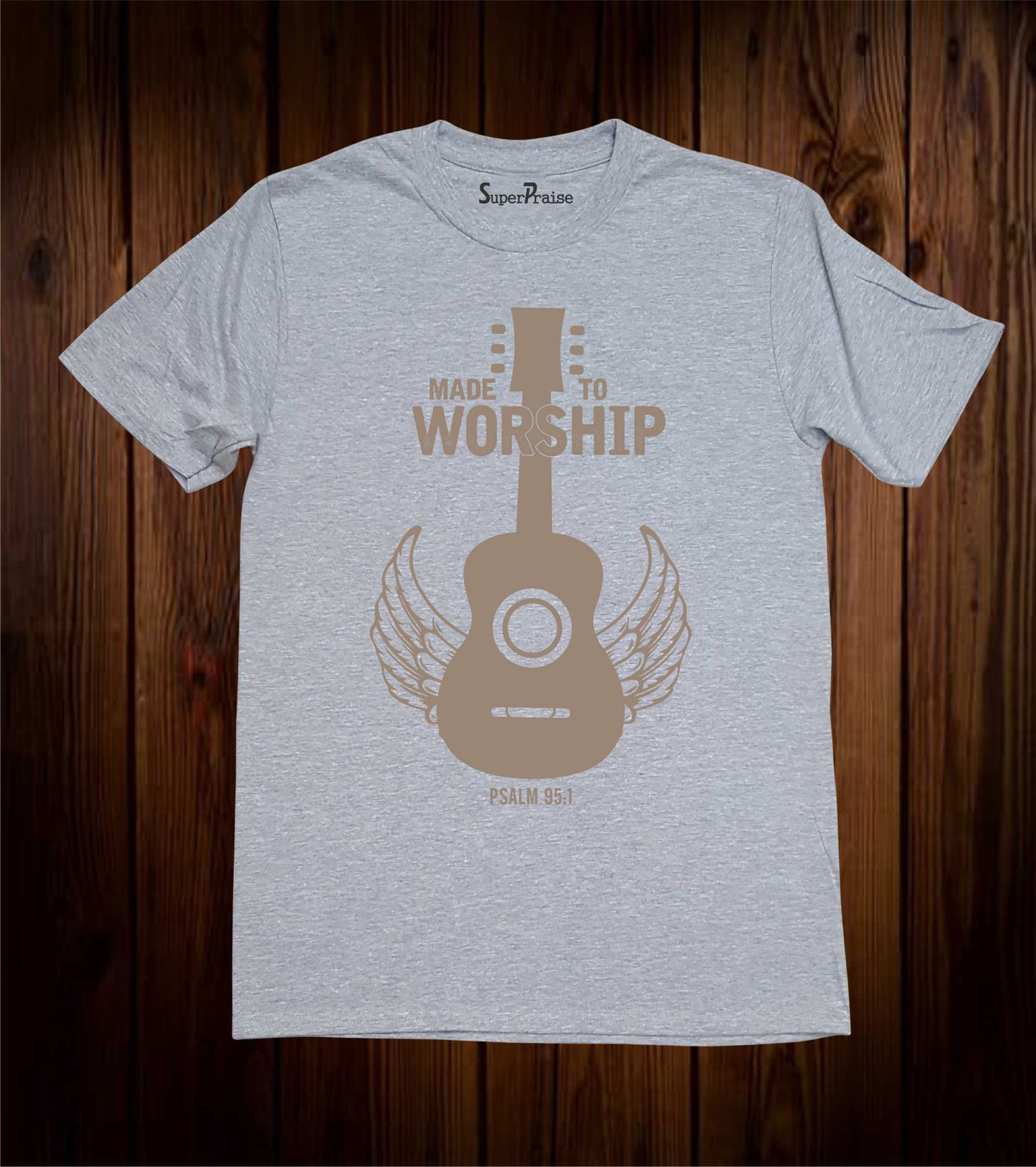 Made To Worship Psalm 95:1 Bible Verse Quotes Christian Faith T-Shirts