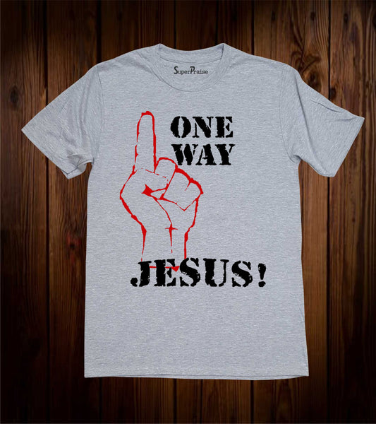 One Way Jesus Christian T Shirt