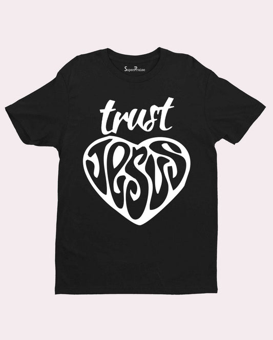 Trust Jesus Love Believe Faith in God Christian T shirt