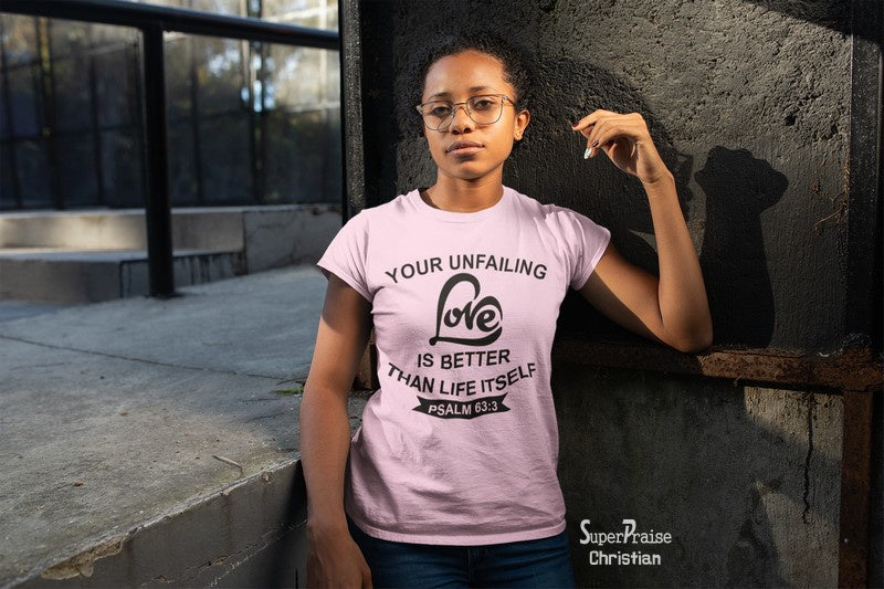 Christian Women T Shirt Unfailing Love 