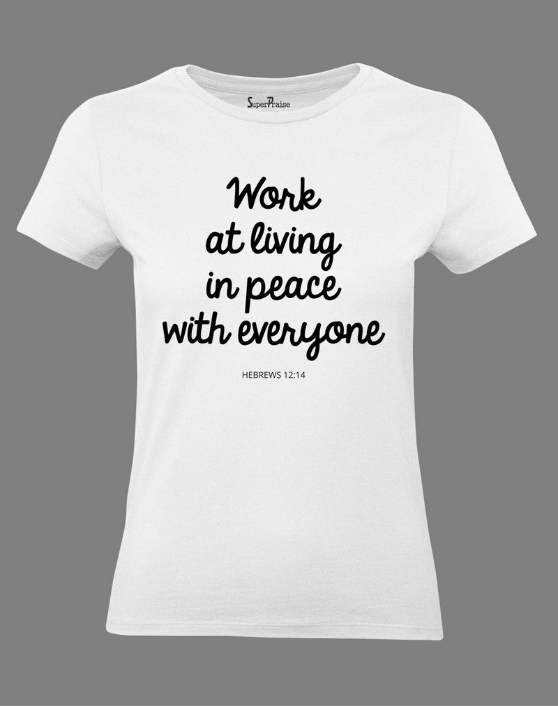 Christian Women T Shirt Work At Living Jesus