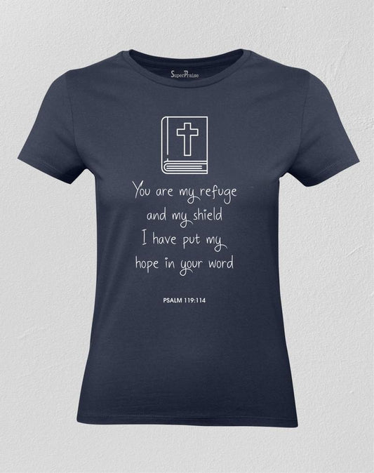 You Are My Refuge & Shield Women T shirt