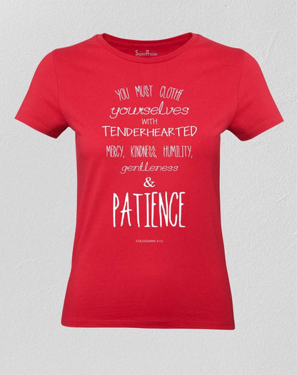 Women Christian T shirt Clothe Self with Patience